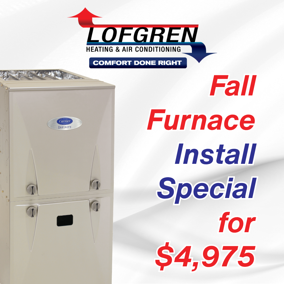 Fall Furnace Install Special for $4,975